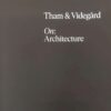 Tham & Videgard, On Architecture