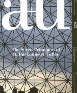 a+u 23:08 The Seven Principles of R. Buckminster Fuller