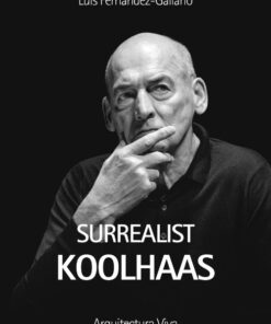 Surrealist Koolhaas