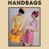 Vintage Handbags : Collecting and wearing designer classics