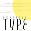 Creative Type:A Sourcebook of Classic and Contemporary Letterform