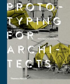 Prototyping for Architects