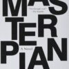 The Masterplan