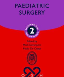 Paediatric Surgery (Oxford Specialist Handbooks in Surgery)