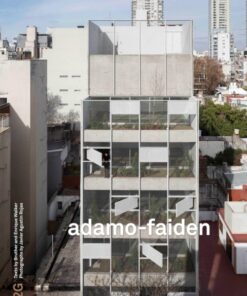 2G 91: adamo-faiden : No. 91. International Architecture Review