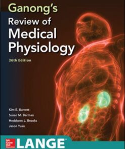 Ganong's Review of Medical Physiology