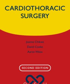 Cardiothoracic Surgery (Oxford Specialist Handbooks in Surgery)