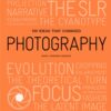 100 Ideas that Changed Photography