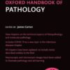 Oxford Handbook of Pathology