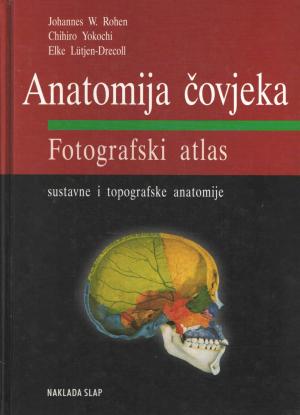 Anatomija čovjeka - Fotografski atlas