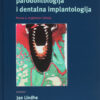 KLINIČKA PARODONTOLOGIJA I DENTALNA IMPLANTOLOGIJA (IV. izdanje)