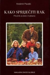 KAKO SPRIJEČITI RAK