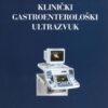 KLINIČKI GASTROENTEROLOŠKI ULTRAZVUK