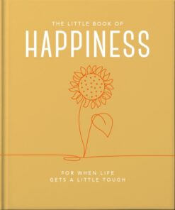 The Little Book of Happiness