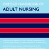 Oxford Handbook of Adult Nursing