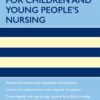 Oxford Handbook of Clinical Skills for Children's and Young People's Nursing