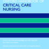 Oxford Handbook of Critical Care Nursing