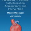 Grossman & Baim's Cardiac Catheterization, Angiography, and Intervention