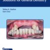 Guide to Periodontal Treatment Solutions for General Dentistry
