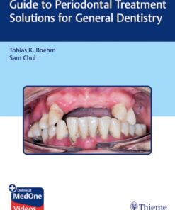 Guide to Periodontal Treatment Solutions for General Dentistry