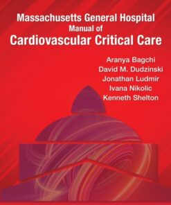 Massachusetts General Hospital Manual of Cardiovascular Critical Care