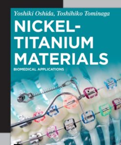 Nickel-Titanium Materials: Biomedical Applications