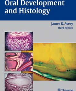 Oral Development and Histology