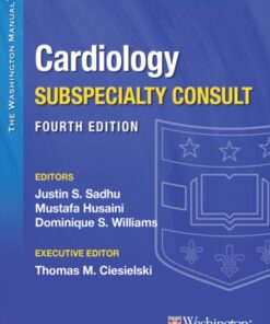 The Washington Manual Cardiology Subspecialty Consult
