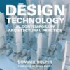 Design-Technology-in-Contemporary-Architectural-Practice