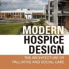 Modern Hospice Design
