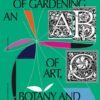 On the Necessity of Gardening