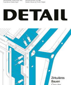 DETAIL 6.2025: Circular Construction
