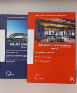 Čelične konstrukcije – KOMPLET (Dio 3. i 4.)