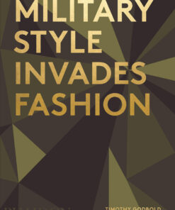 Military Style Invades Fashion