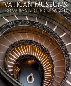 Vatican Museums: 100 Works Not to be Missed