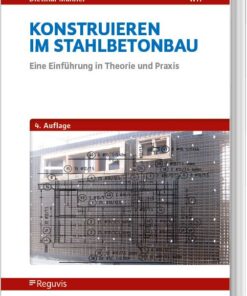 Konstruieren im Stahlbetonbau, 4. Auflage