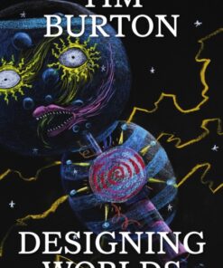 Tim Burton: Designing Worlds