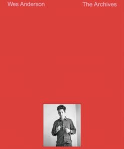 Image for Wes Anderson: The Archives