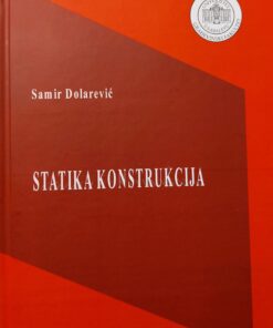STATIKA KONSTRUKCIJA, Dolarević