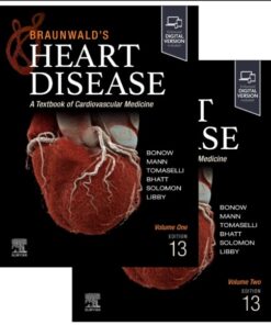 Braunwald's Heart Disease, 2 Vol Set: A Textbook of Cardiovascular Medicine, 13th Edition