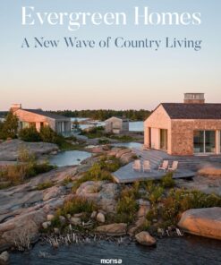 Evergreen Homes. A New Wave of Country Living