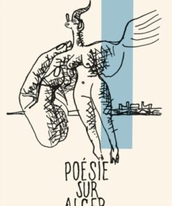 Le Corbusier: Poem on Algiers