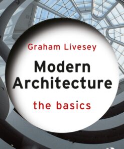 Modern Architecture: The Basics