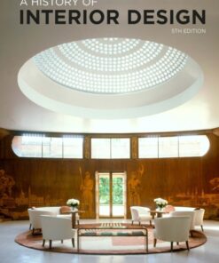A History of Interior Design, Fifth Edition