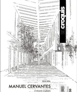 El Croquis 233: Manuel Cervantes Estudio 2018-2026, The Accidental Classicist