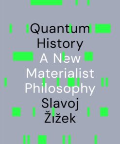 Quantum History: A New Materialist Philosophy
