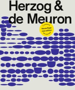 Herzog & de Meuron: Architecture and Construction Details