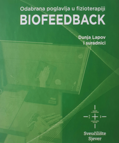 Biofeedback: odabrana poglavlja u fizioterapiji