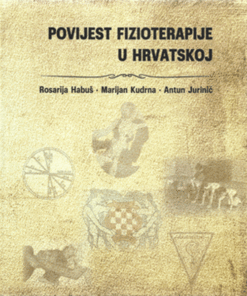 POVIJEST FIZIOTERAPIJE U HRVATSKOJ