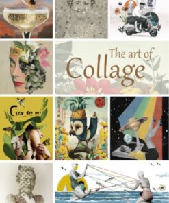 The Art of Collage